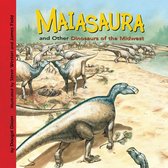 Dinosaur Find - Maiasaura and Other Dinosaurs of the Midwest
