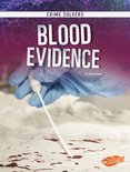 Crime Solvers - Blood Evidence