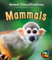 Animal Classifications - Mammals