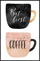 JUNIQE - Poster met kunststof lijst But First, Coffee -13x18 /Roze &