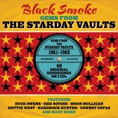 Black Smoke - Gems From The Starday Vaults