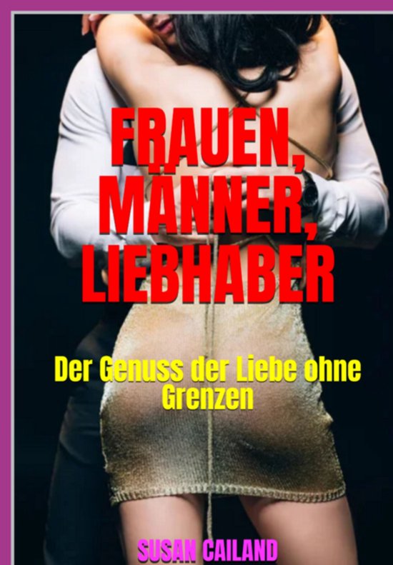 Frauen, Männer, Liebhaber - cover