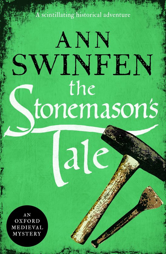 Oxford Medieval Mysteries 6 - The Stonemason's Tale - cover