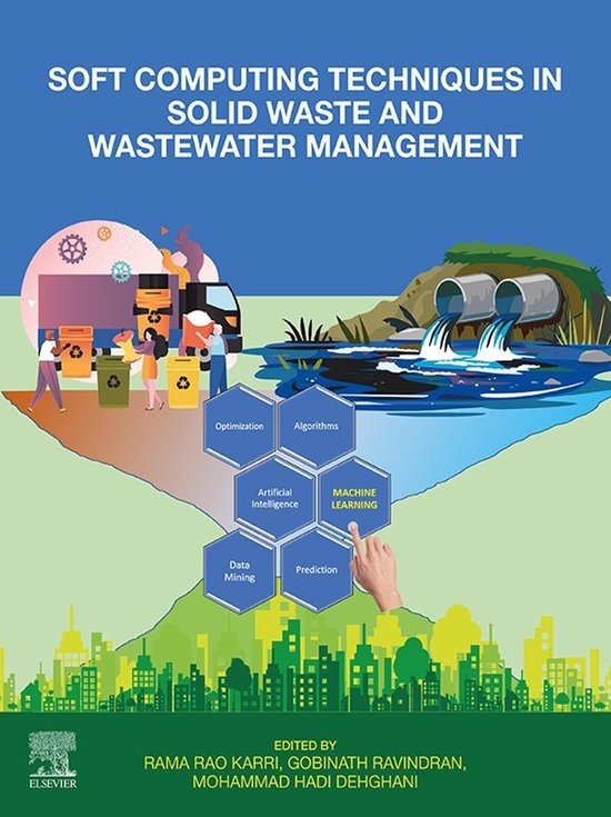 Soft Computing Techniques in Solid Waste and Wastewater Mana ... - cover