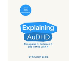 Explaining... Series- Explaining AuDHD