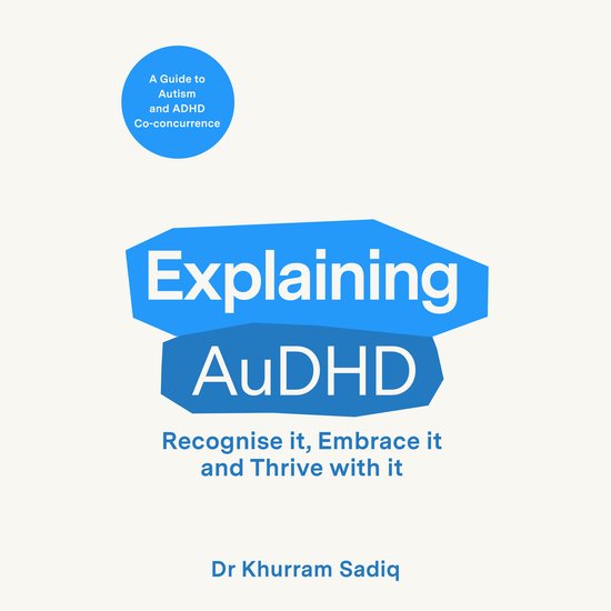 Explaining... Series- Explaining AuDHD - cover