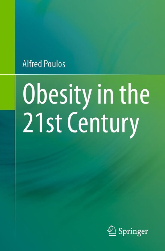 Biomedical and Life Sciences (R0) - Obesity in the 21st Cent ... - cover