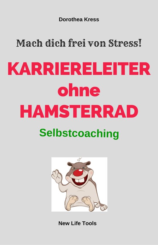 Karriereleiter ohne Hamsterrad - cover