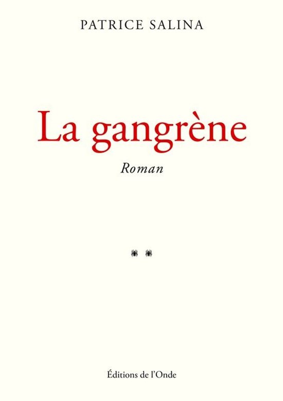 La gangrène - cover