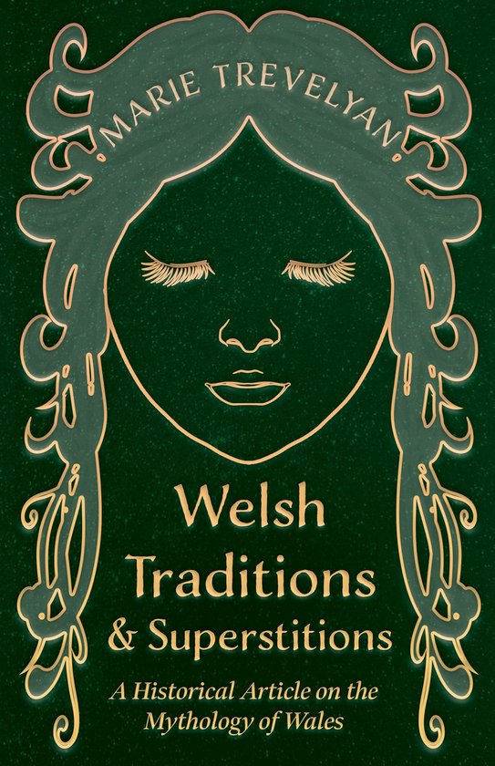 Welsh Traditions and Superstitions - A Historical Article on ... - cover