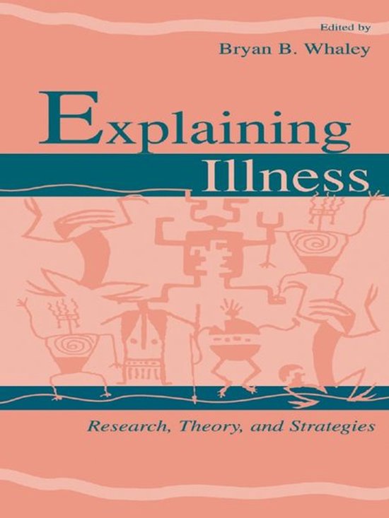 Routledge Communication Series - Explaining Illness - cover