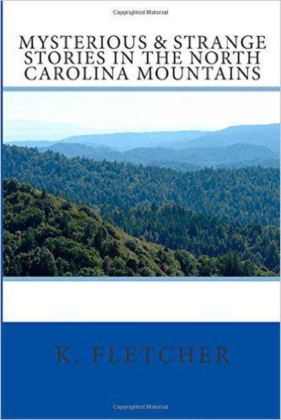 Mysteries and Strange Stories in the North Carolina Mountain ... - cover