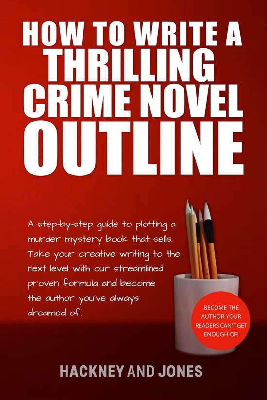 How To Write A Winning Fiction Book Outline - How To Write A ... - cover