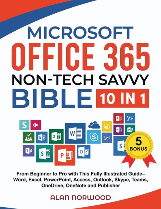 Microsoft Office 365 Non-Tech Savvy Bible - cover