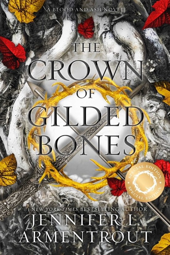 Blood and Ash-The Crown of Gilded Bones Special Edition