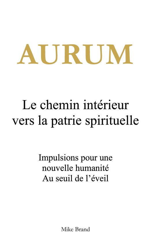 Aurum - Le chemin intérieur vers la patrie spirituelle - cover