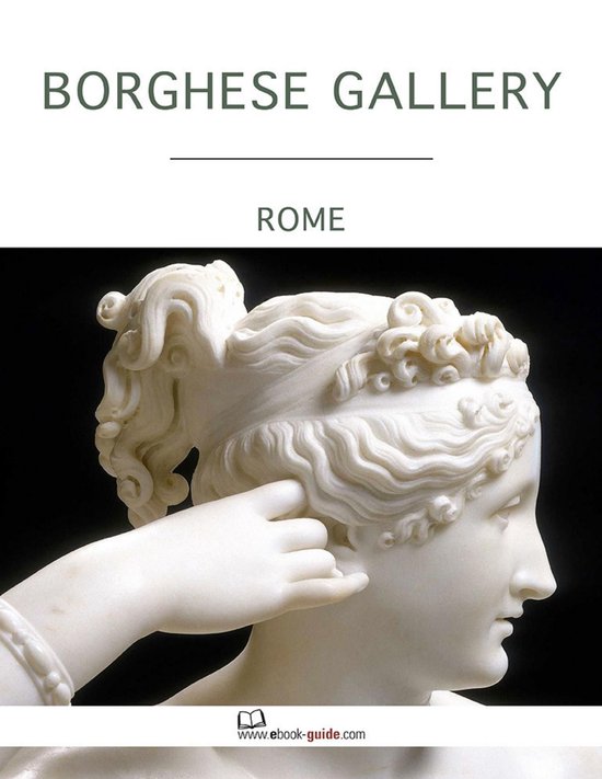 Borghese Gallery, Rome - An Ebook Guide - cover