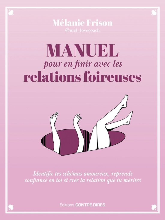 Manuel pour en finir avec les relations foireuses - cover