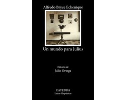 Letras Hispánicas - Un mundo para Julius