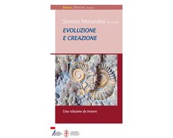 Evoluzione e creazione. Una relazione da ritrovare