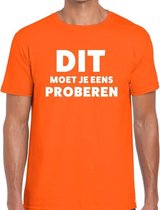 Dit moet je eens proberen beurs/evenementen t-shirt oranje heren S