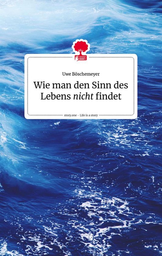 the library of life - by story.one - Wie man den Sinn des Le ... - cover