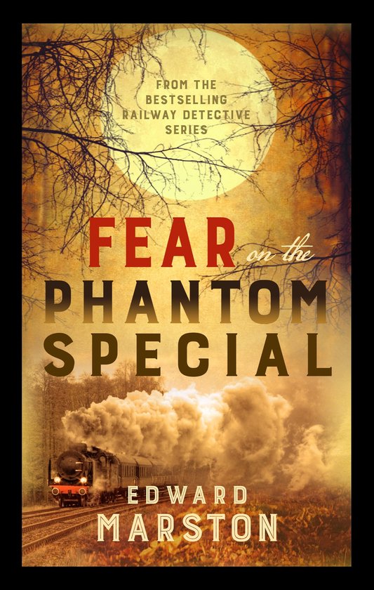 Railway Detective 17 - Fear on the Phantom Special - cover