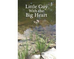 Little Guy with the Big Heart