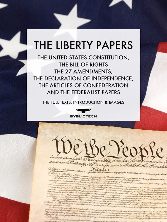 The U.S. Constitution with the Declaration of Independence and the Articles of Confederation
