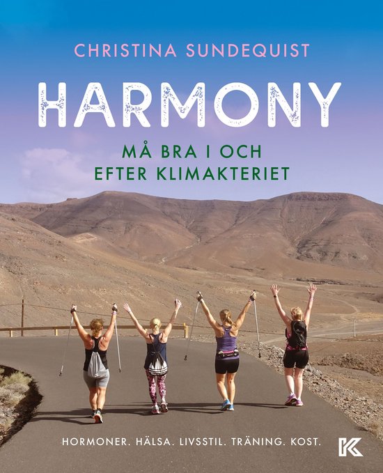Harmony : må bra i och efter klimakteriet - hormoner, häls ... - cover