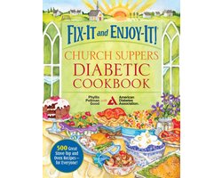 Fix-It and Enjoy-It! Church Suppers Diabetic Cookbook