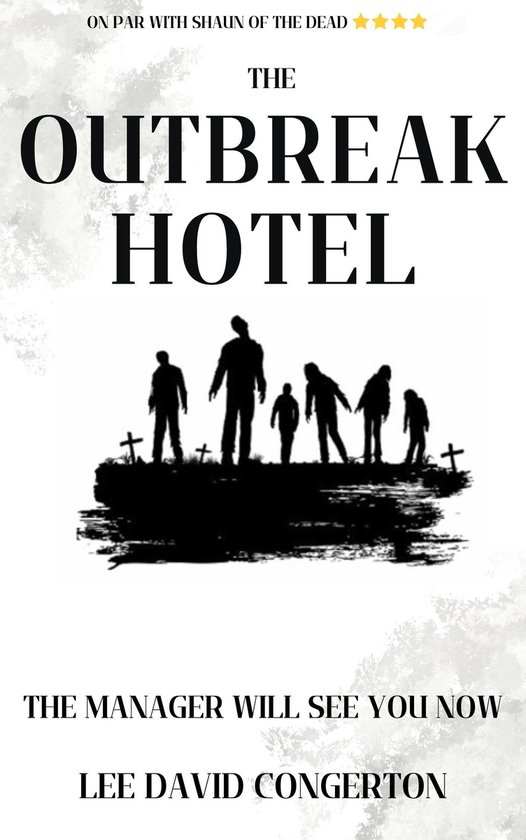 The OutBreak Series 2 - The OutBreak Hotel
