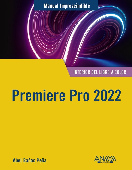 MANUALES IMPRESCINDIBLES - Premiere Pro 2022 - cover