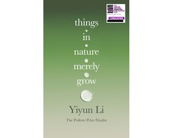 Things in Nature Merely Grow