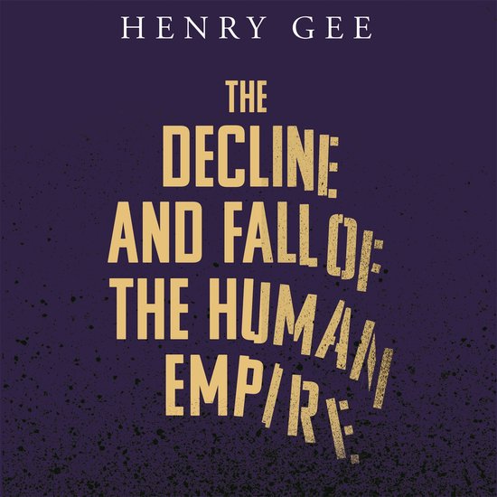The Decline and Fall of the Human Empire - cover
