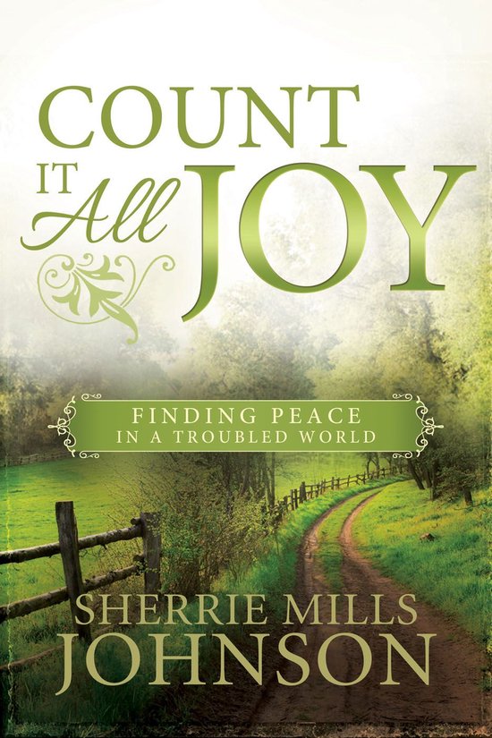 Count It All Joy: Finding Peace in a Troubled World - cover