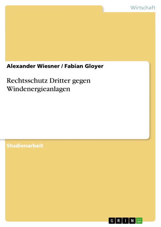 Rechtsschutz Dritter gegen Windenergieanlagen - cover