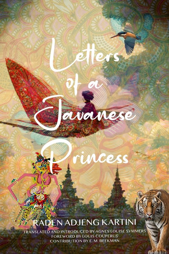 Letters of a Javanese Princess (Warbler Classics Annotated E ... - cover