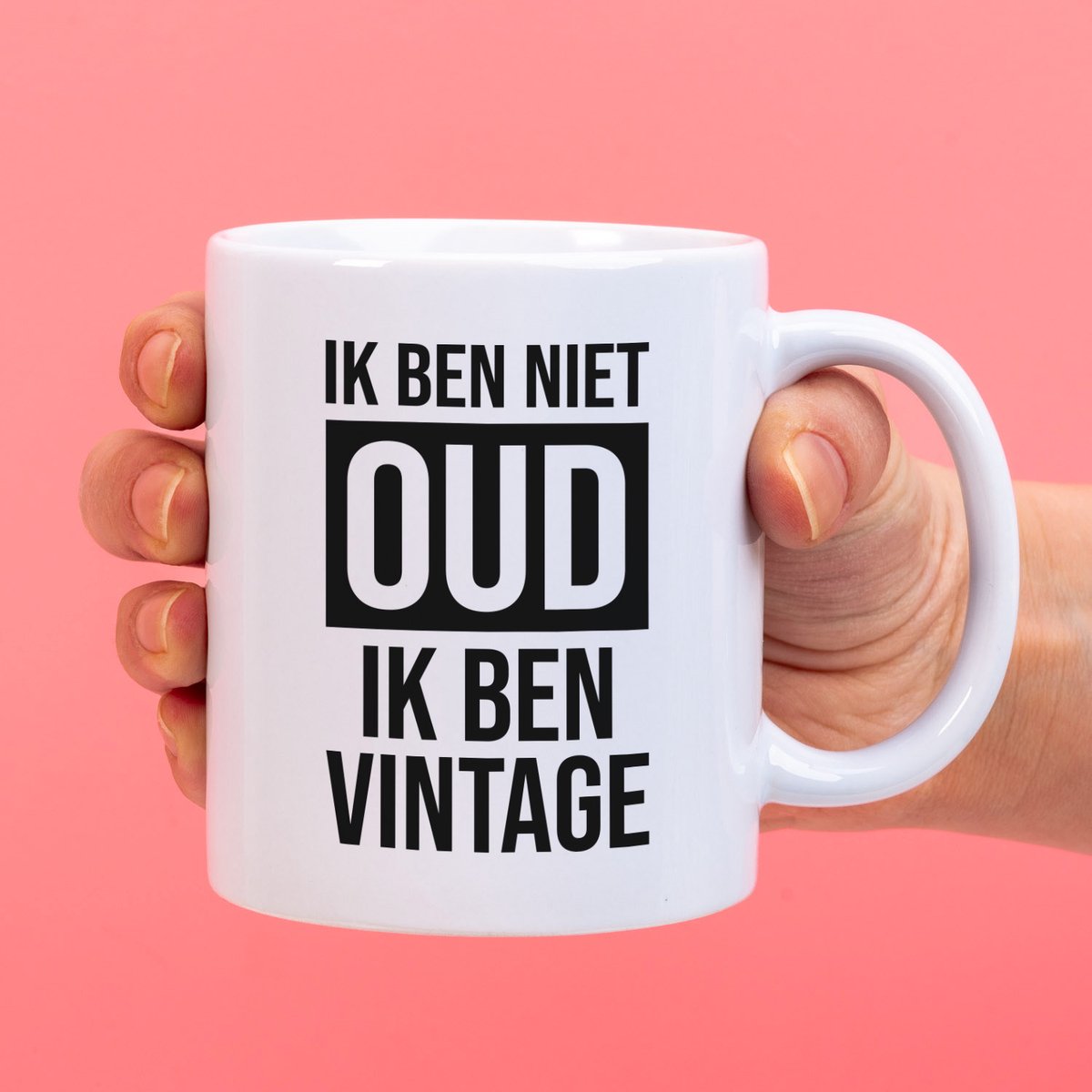 Ditverzinjeniet.nl Mok Ik ben niet oud, ik ben vintage