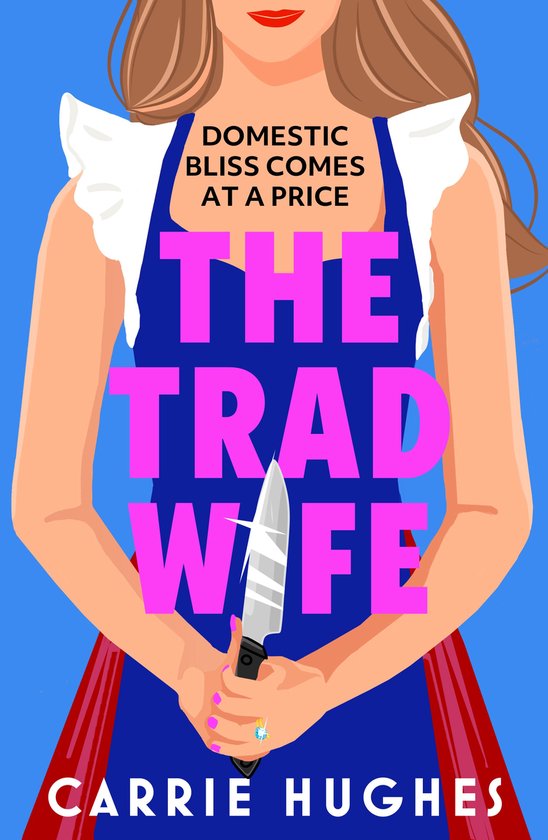 The Trad Wife - cover