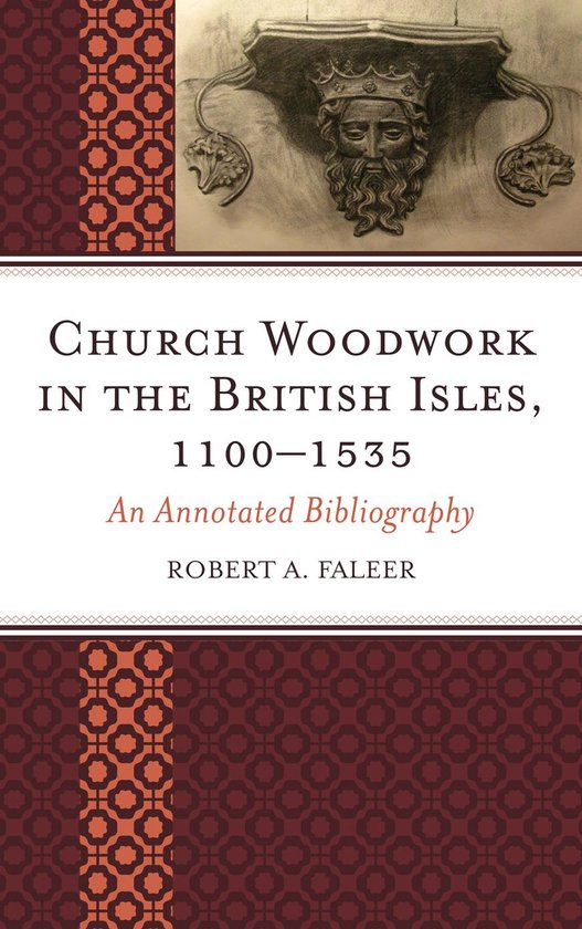 Church Woodwork in the British Isles, 1100-1535 - cover