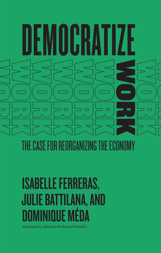 Boek "Democratize Work" met groene kaft en de titel in grote zwarte letters.