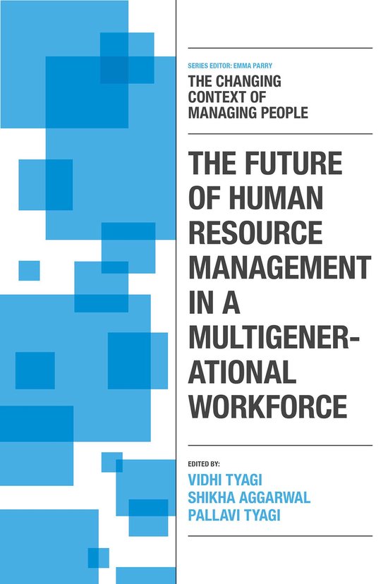 The Changing Context of Managing People - The Future of Huma ... - cover