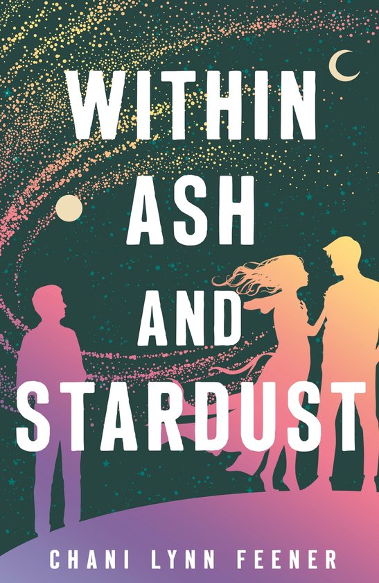 The Xenith Trilogy3- Within Ash and Stardust - cover