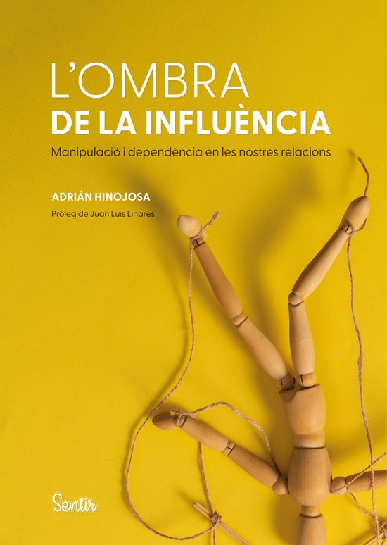 L'ombra de la influència. L'anatomia de la manipulació i l ... - cover