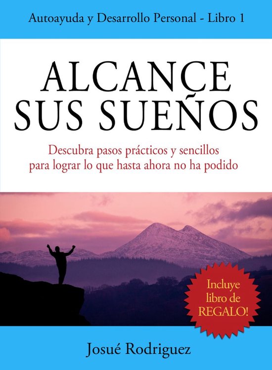 Autoayuda y Desarrollo Personal 1 - Alcance sus Sueños - cover