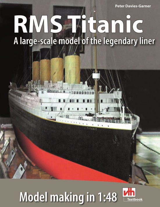 Model Making - RMS Titanic - cover