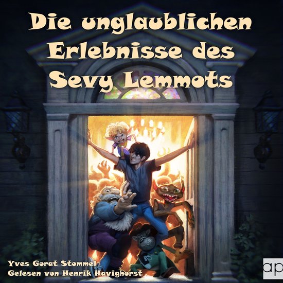 Die unglaublichen Erlebnisse des Sevy Lemmots - cover