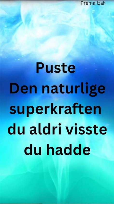 Puste Den naturlige superkraften du aldri visste du hadde - cover