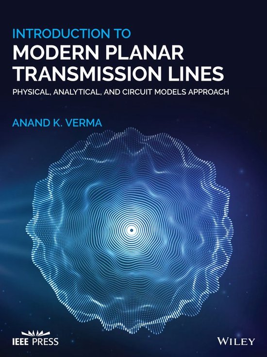 IEEE Press - Introduction To Modern Planar Transmission Line ... - cover
